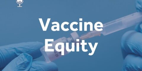 The Future of: Vaccine Equity