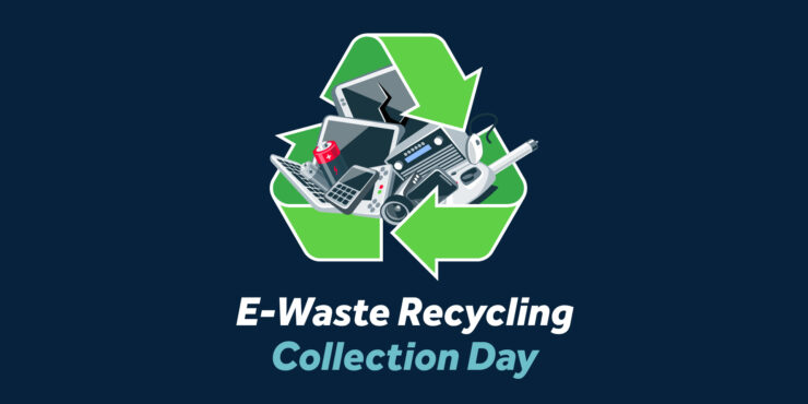 E-Waste & Battery Recycling Day
