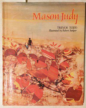 Trevor Todd's book, Mason Judy