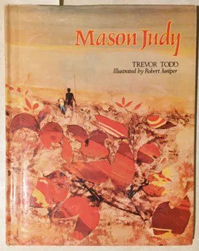 Trevor Todd's book, Mason Judy
