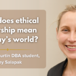 What does ethical leadership mean in today’s world?