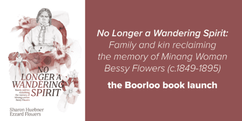 No Longer a Wandering Spirit: the Boorloo book launch - Wednesday June 7 2023