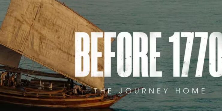 Traditional sailing vessel on the ocean with “Before 1770” film title overlaid.