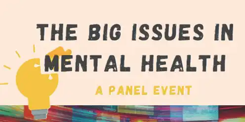 The Big Issues in Mental Health – AI, Digital Media & Mental Health